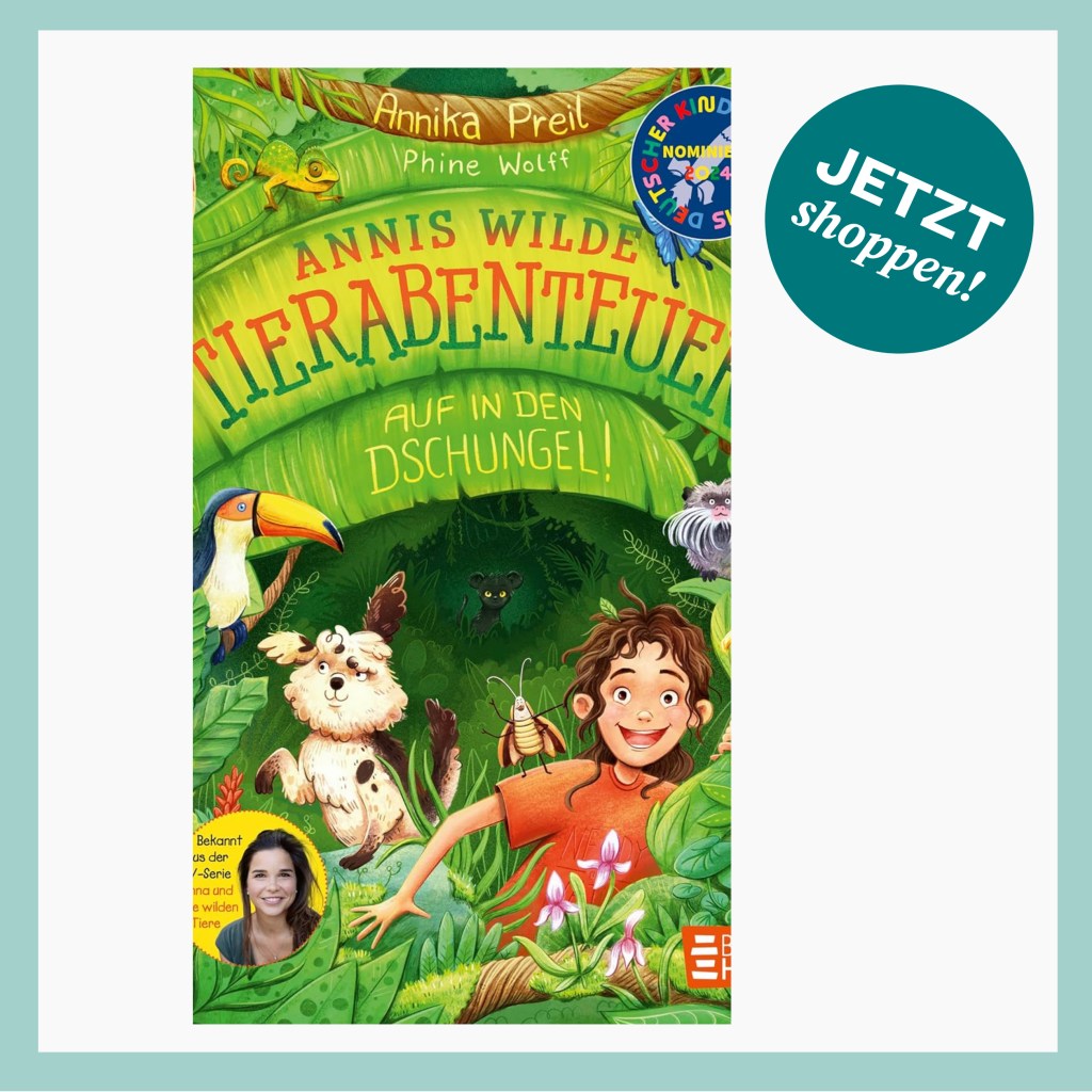 Cover des Buches "Annis wilde Tierabenteuer - Auf in den Dschungel!"