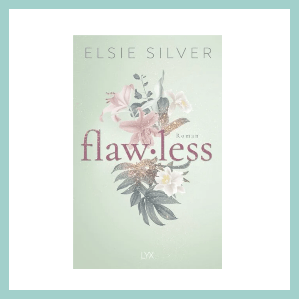 Flawless von Elsie Silver.